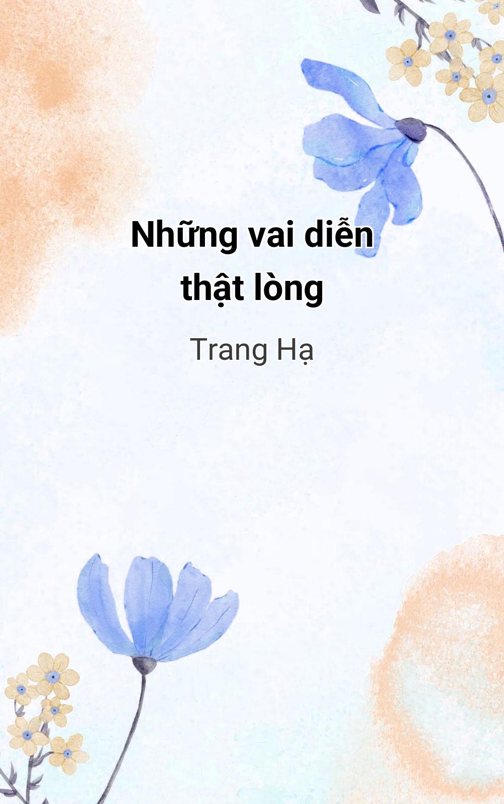 Những Vai Diễn Thật Lòng