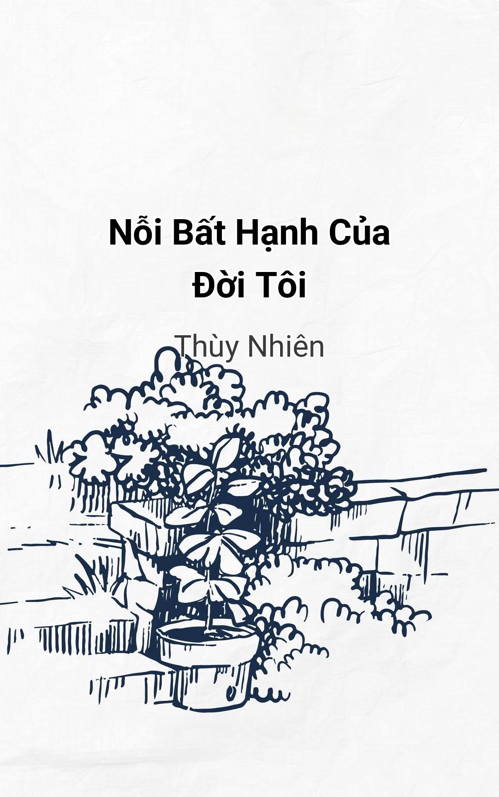 Nỗi Bất Hạnh Của Đời Tôi