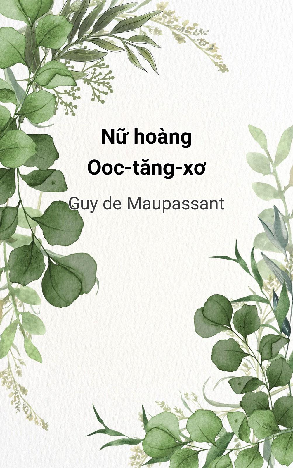 Nữ Hoàng Ooc-Tăng-Xơ