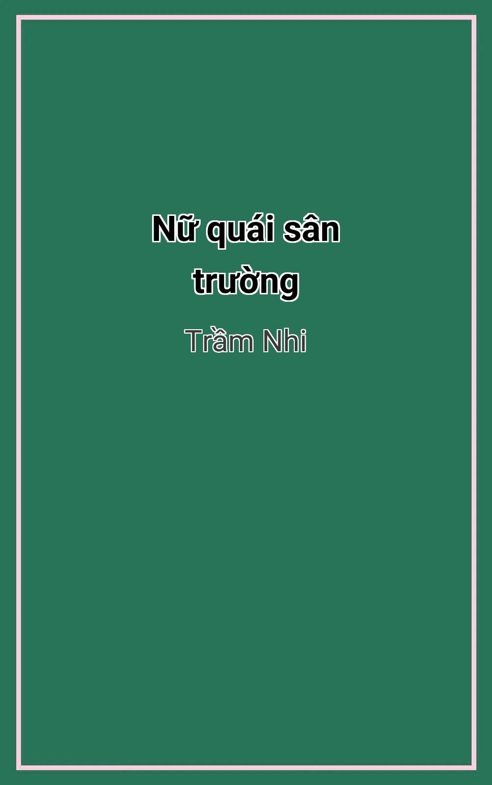 Nữ Quái Sân Trường