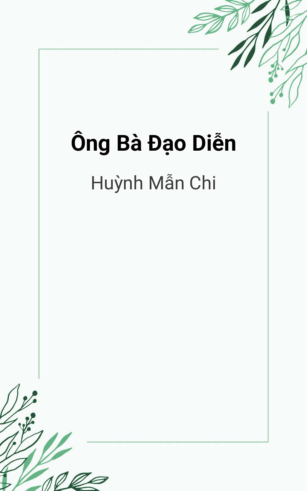 Ông Bà Đạo Diễn