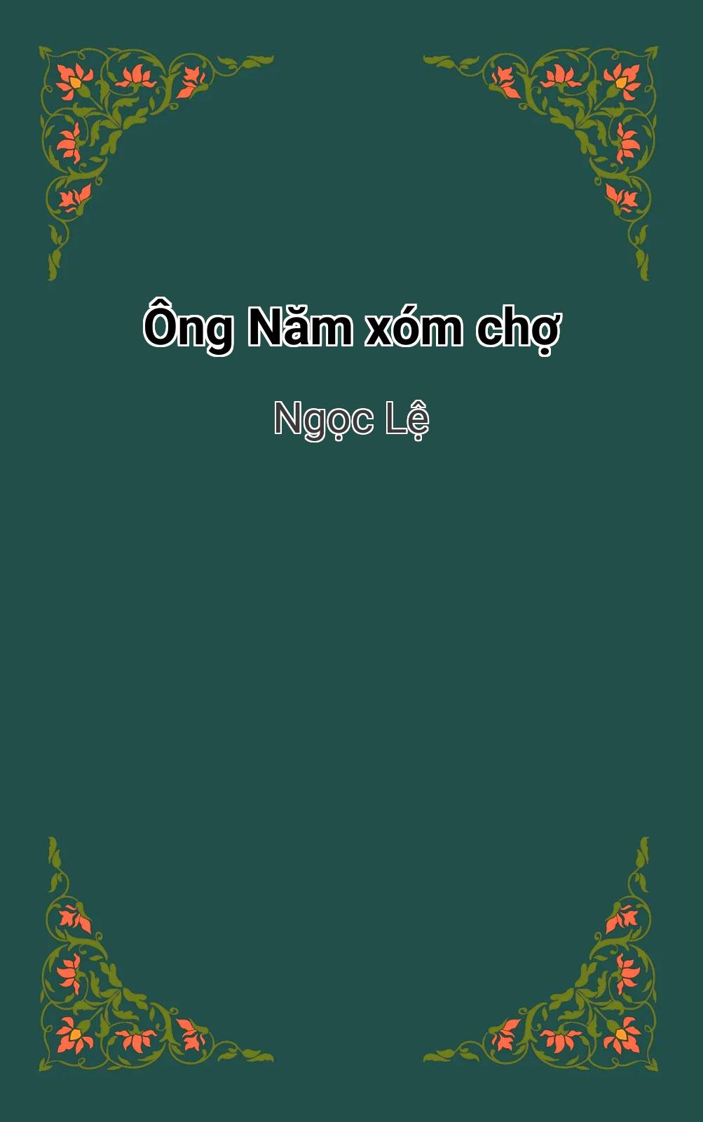 Ông Năm Xóm Chợ