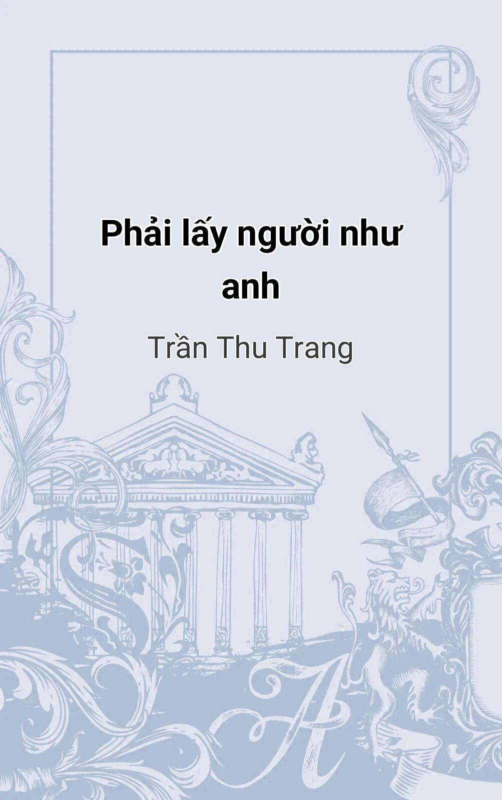 Phải Lấy Người Như Anh