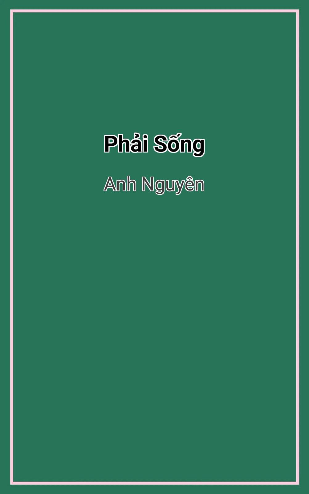 Phải Sống