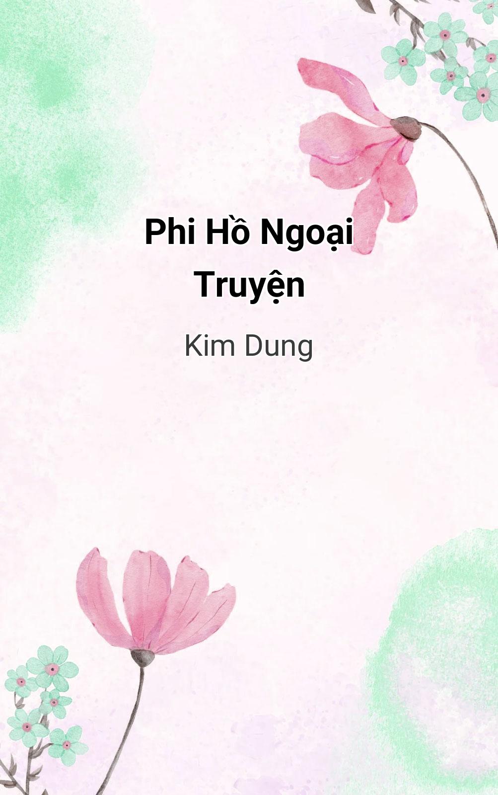 Phi Hồ Ngoại Truyện