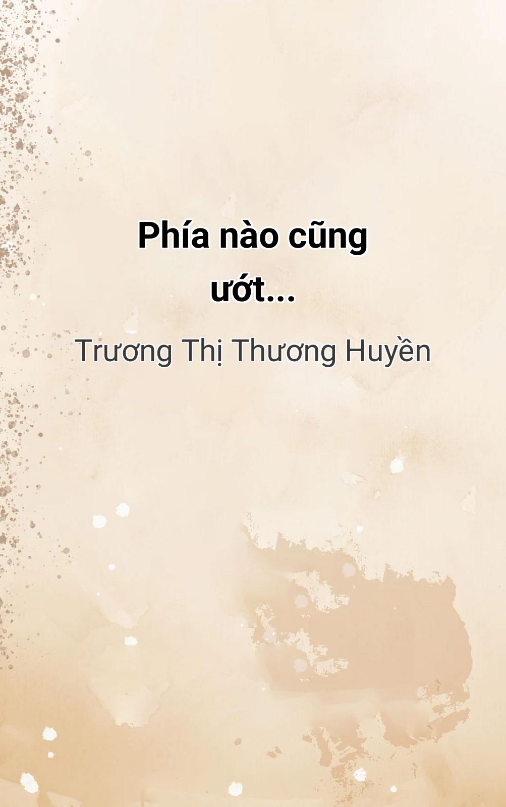 Phía Nào Cũng Ướt...