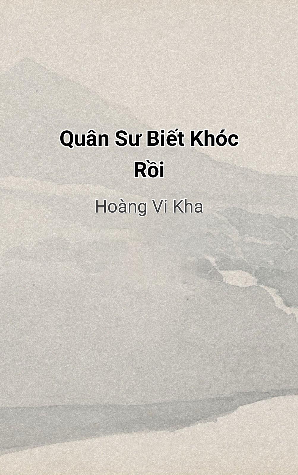 Quân Sư Biết Khóc Rồi