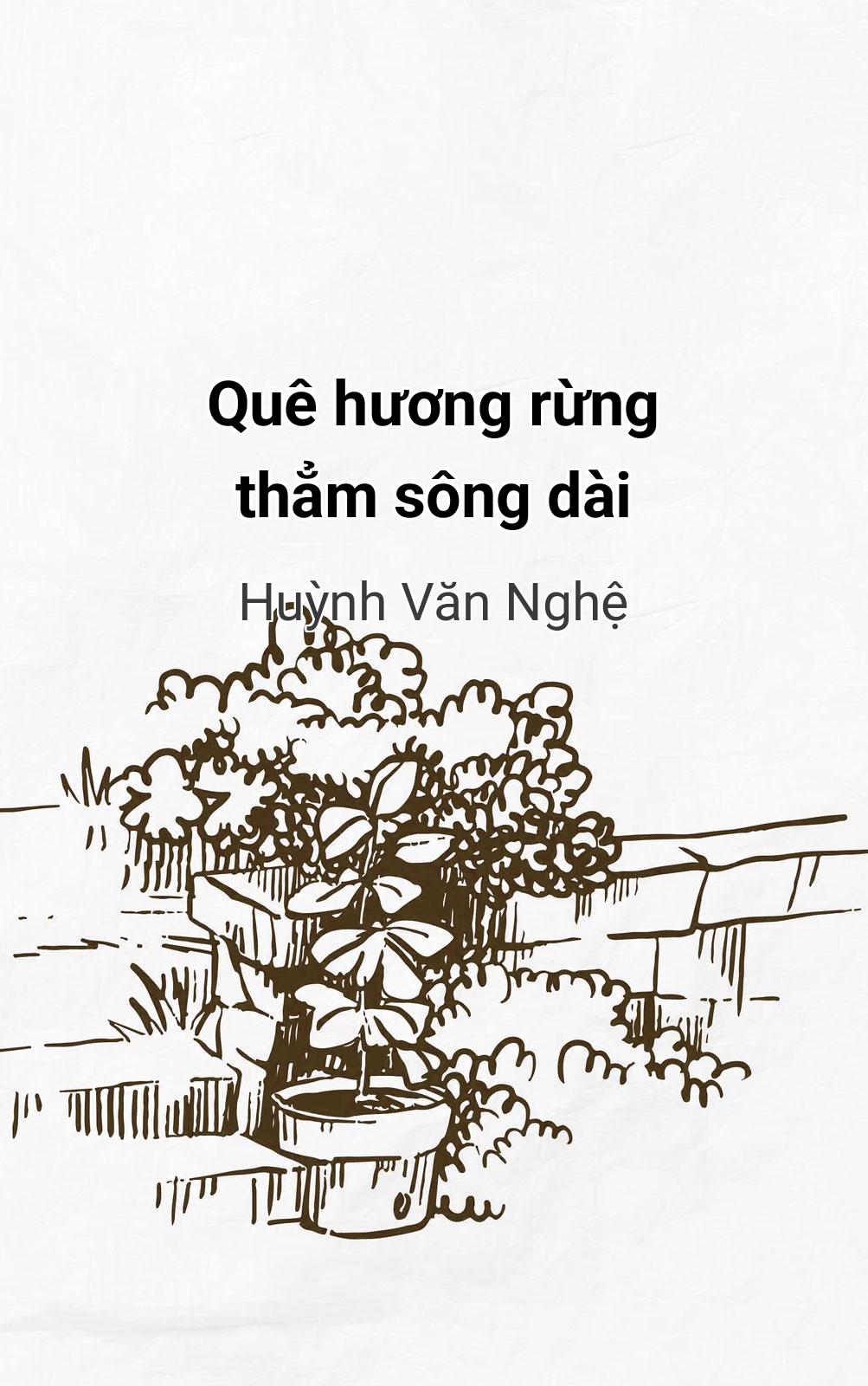 Quê Hương Rừng Thẳm Sông Dài
