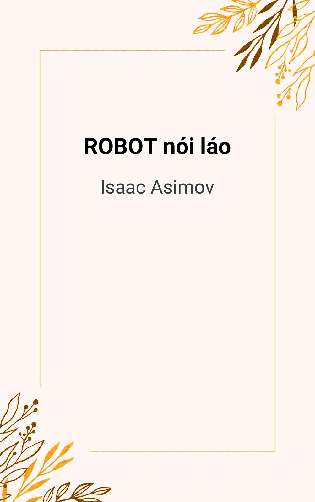 Robot Nói Láo