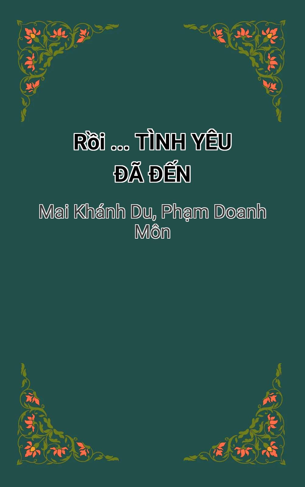 Rồi ... Tình Yêu Đã Đến