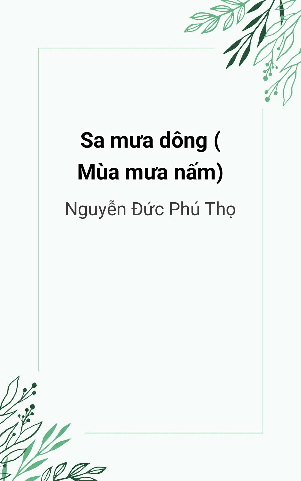 Sa Mưa Dông ( Mùa Mưa Nấm)