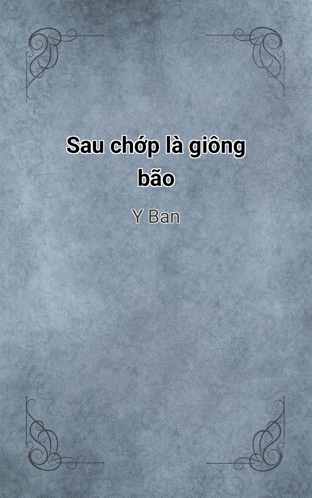 Sau Chớp Là Giông Bão