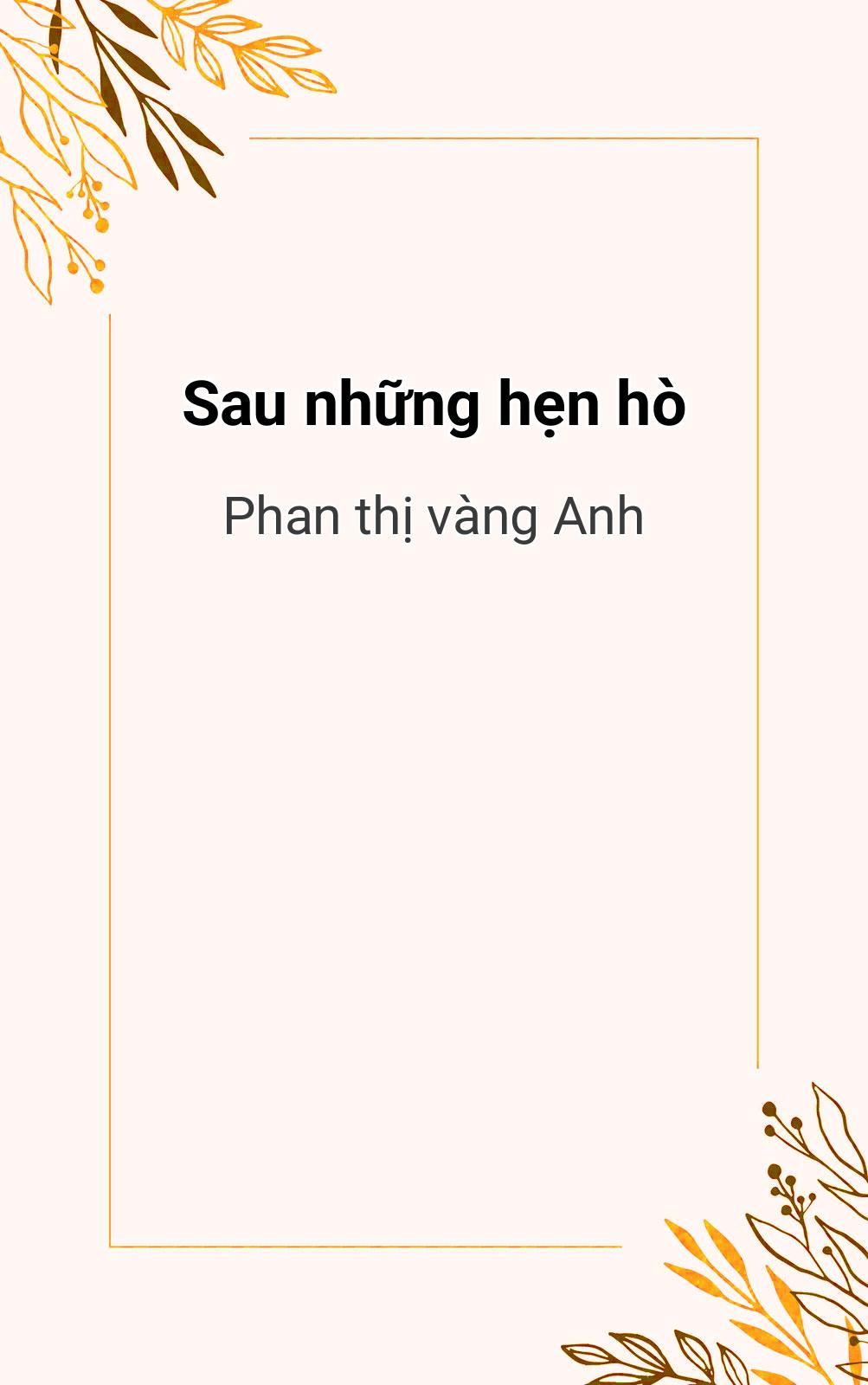 Sau Những Hẹn Hò