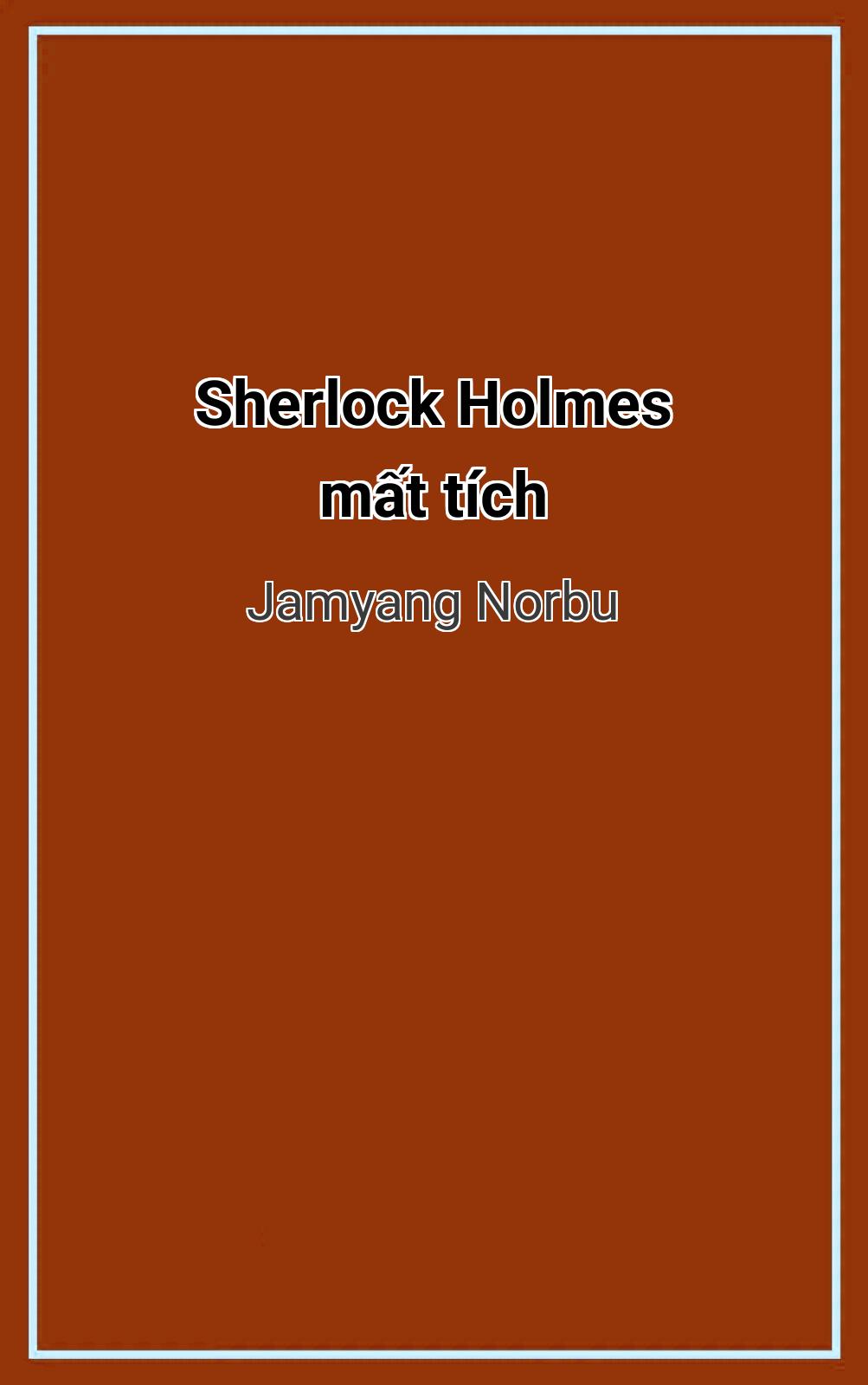 Sherlock Holmes Mất Tích