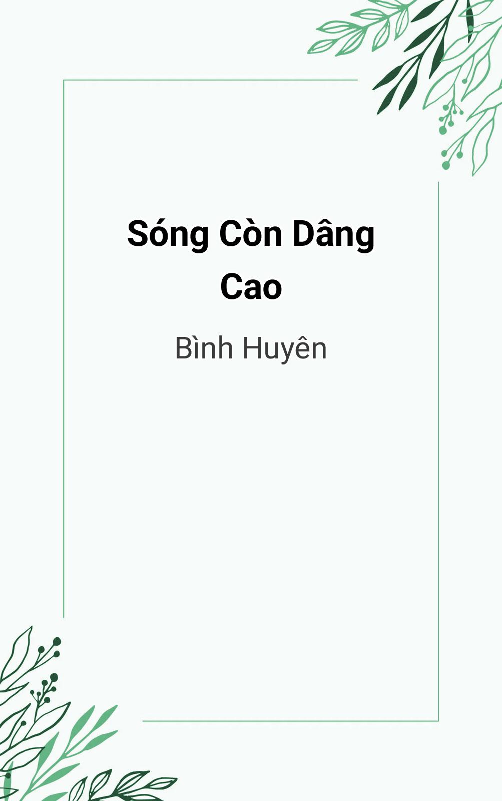 Sóng Còn Dâng Cao