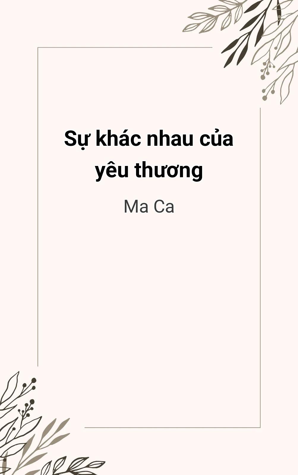 Sự Khác Nhau Của Yêu Thương