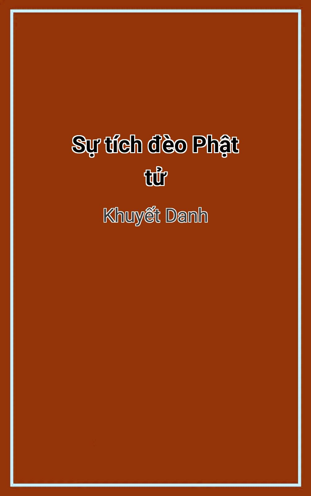 Sự Tích Đèo Phật Tử