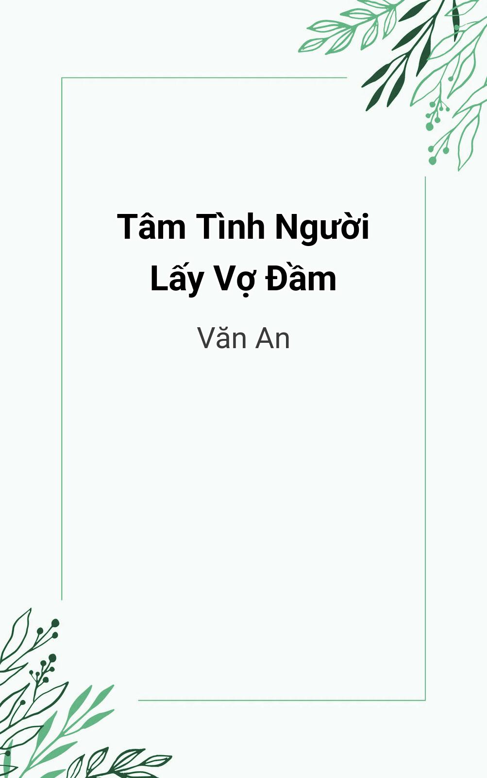 Tâm Tình Người Lấy Vợ Đầm