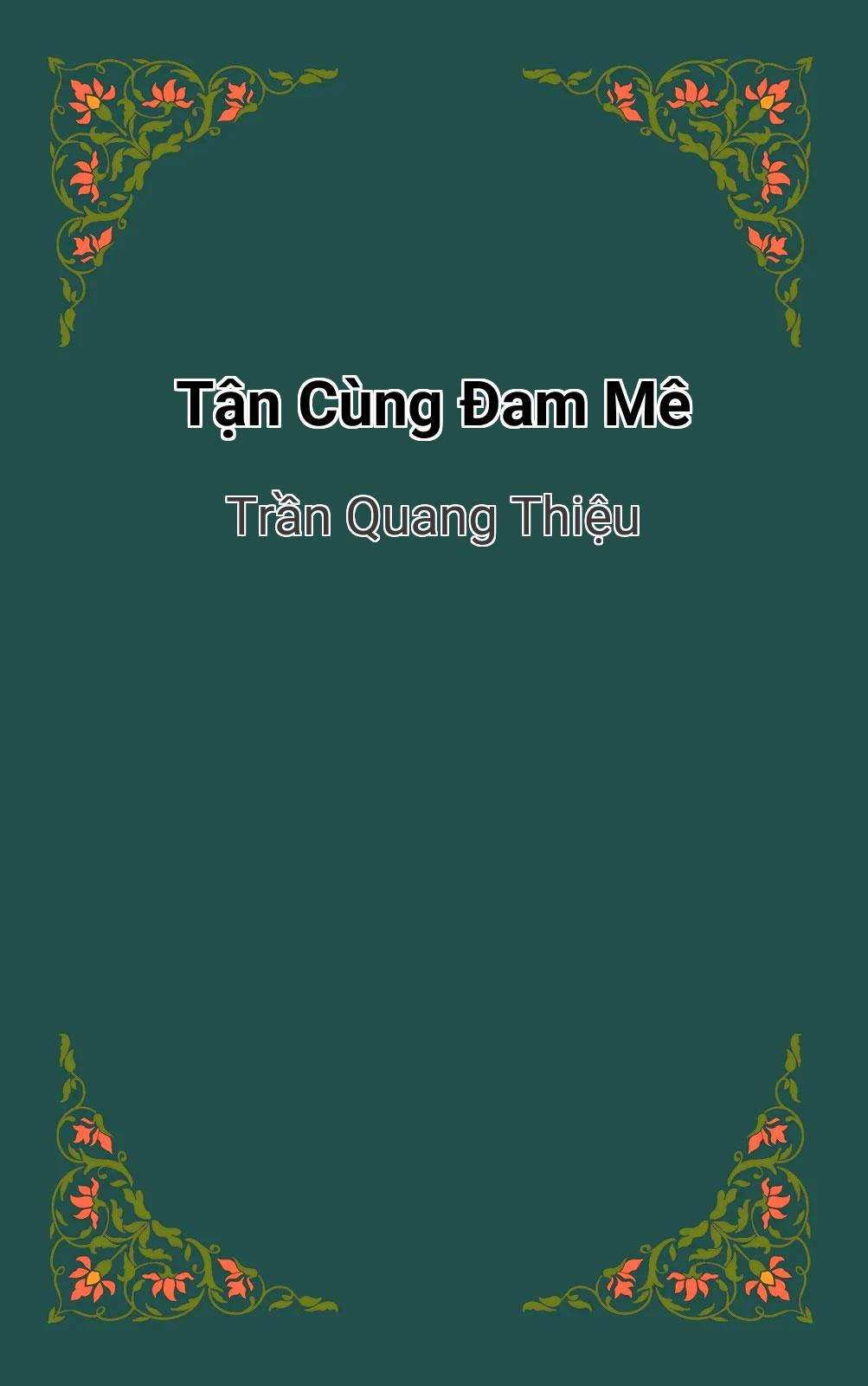 Tận Cùng Đam Mê