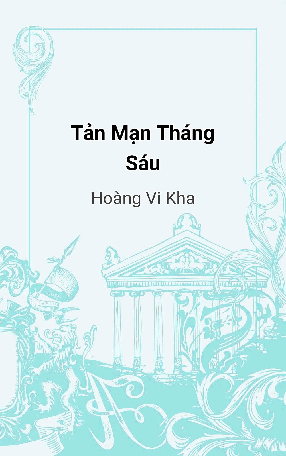 Tản Mạn Tháng Sáu