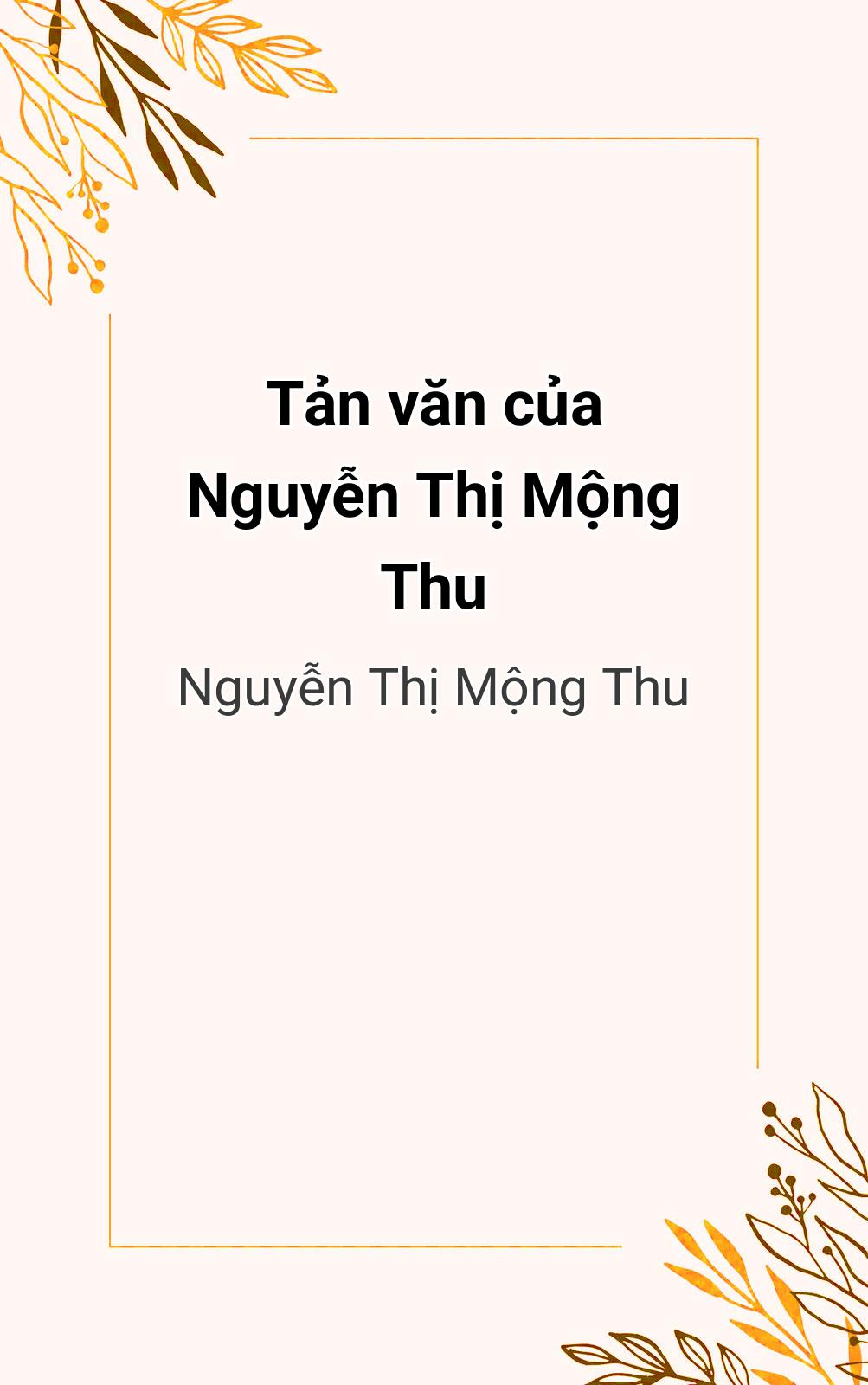 Tản Văn Của Nguyễn Thị Mộng Thu