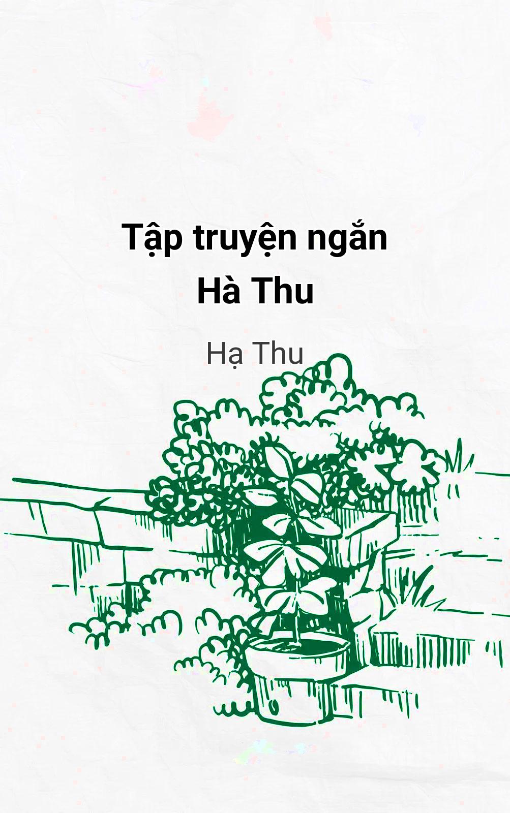 Tập Truyện Ngắn Hà Thu