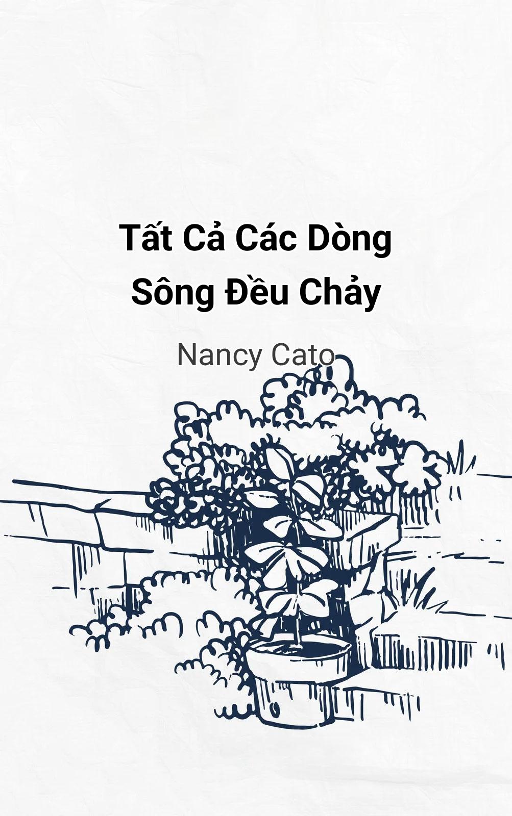 Tất Cả Các Dòng Sông Đều Chảy