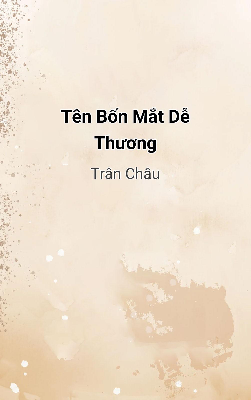 Tên Bốn Mắt Dễ Thương