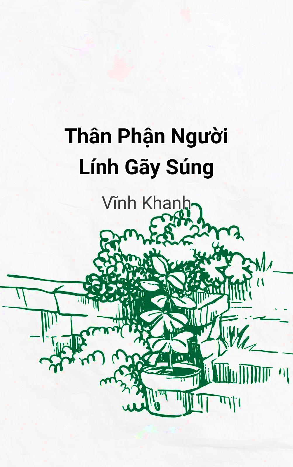Thân Phận Người Lính Gãy Súng
