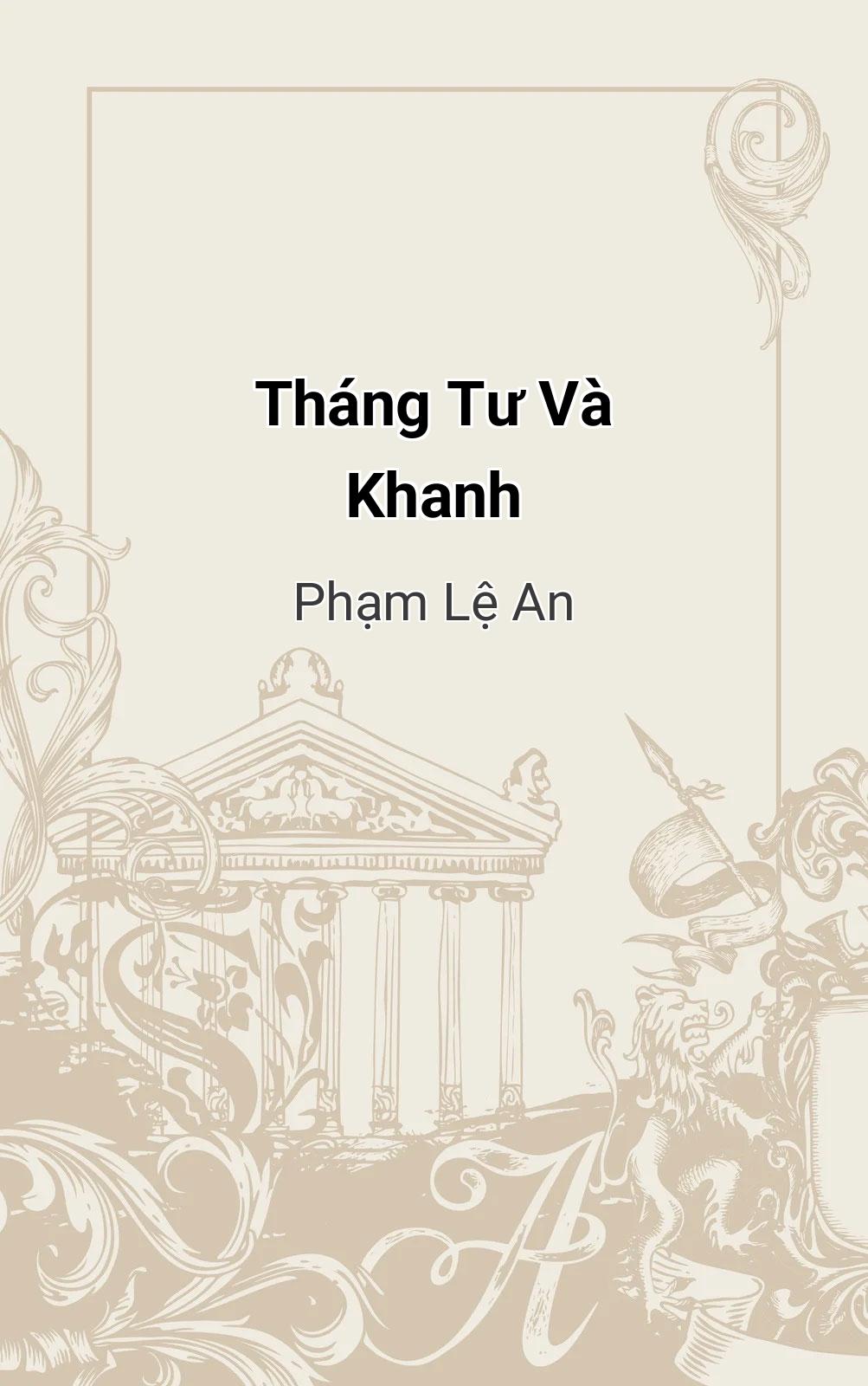 Tháng Tư Và Khanh