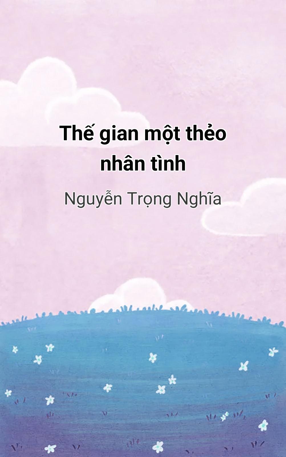 Thế Gian Một Thẻo Nhân Tình