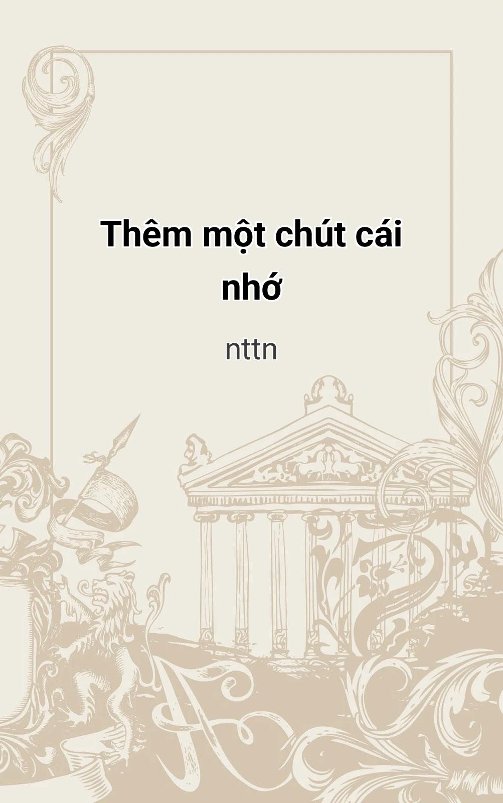Thêm Một Chút Cái Nhớ