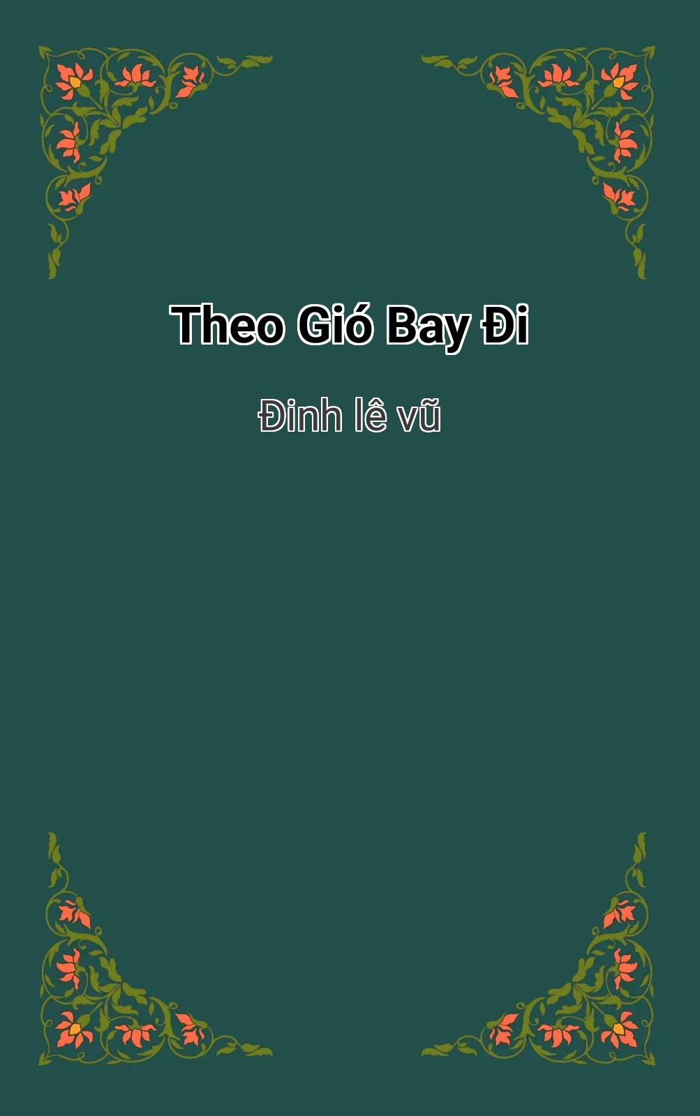 Theo Gió Bay Đi