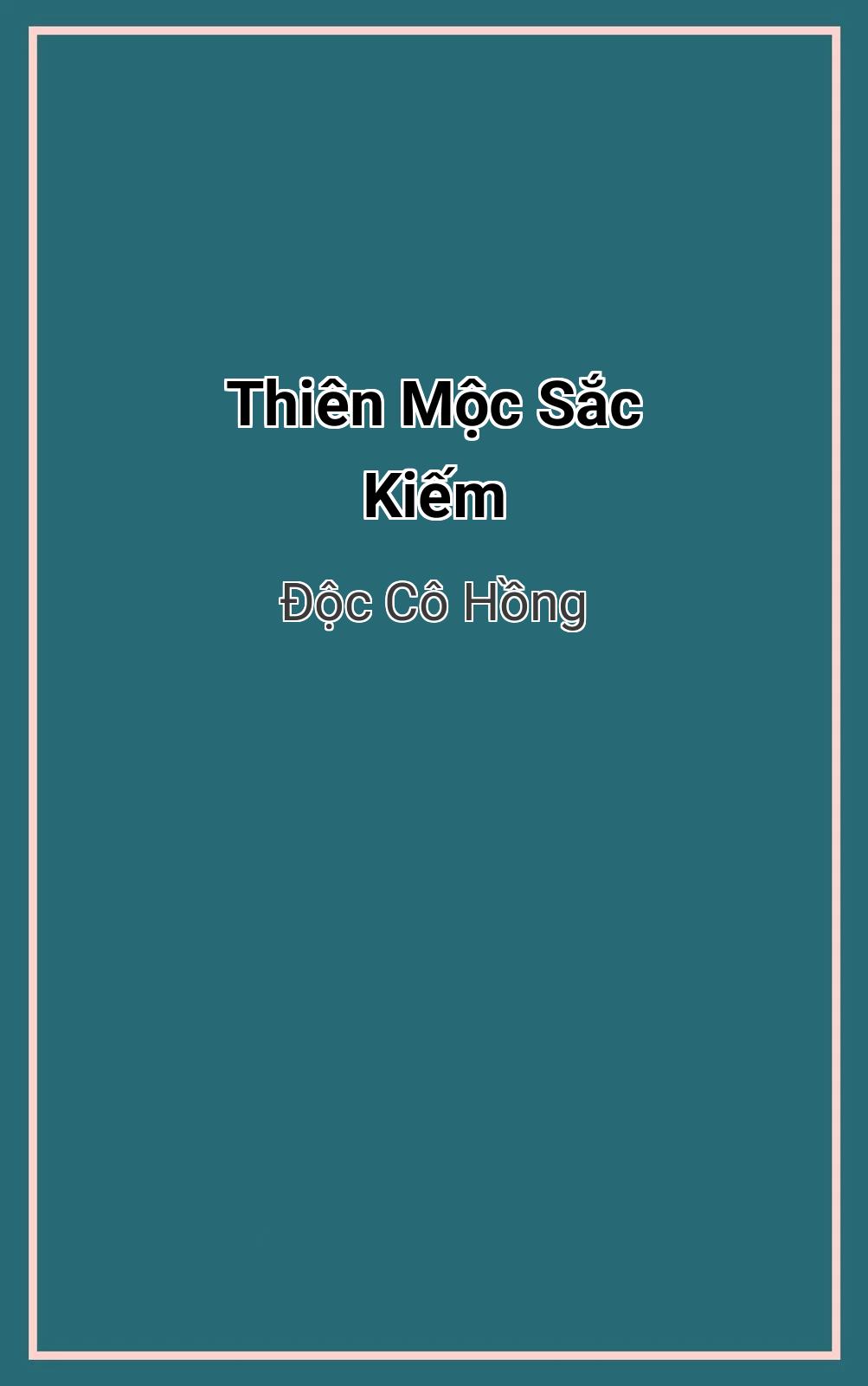 Thiên Mộc Sắc Kiếm