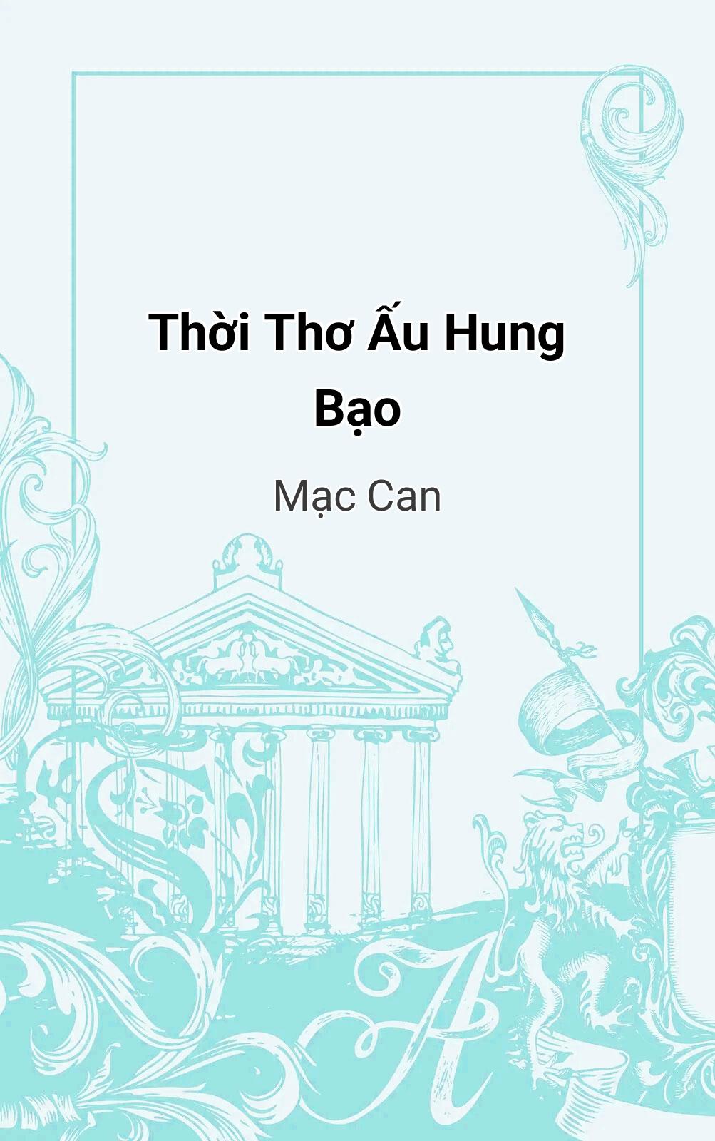 Thời Thơ Ấu Hung Bạo
