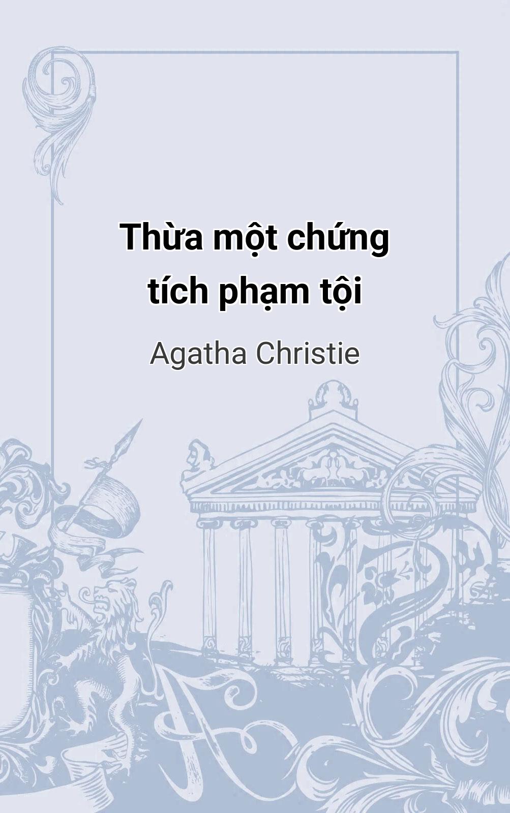 Thừa Một Chứng Tích Phạm Tội