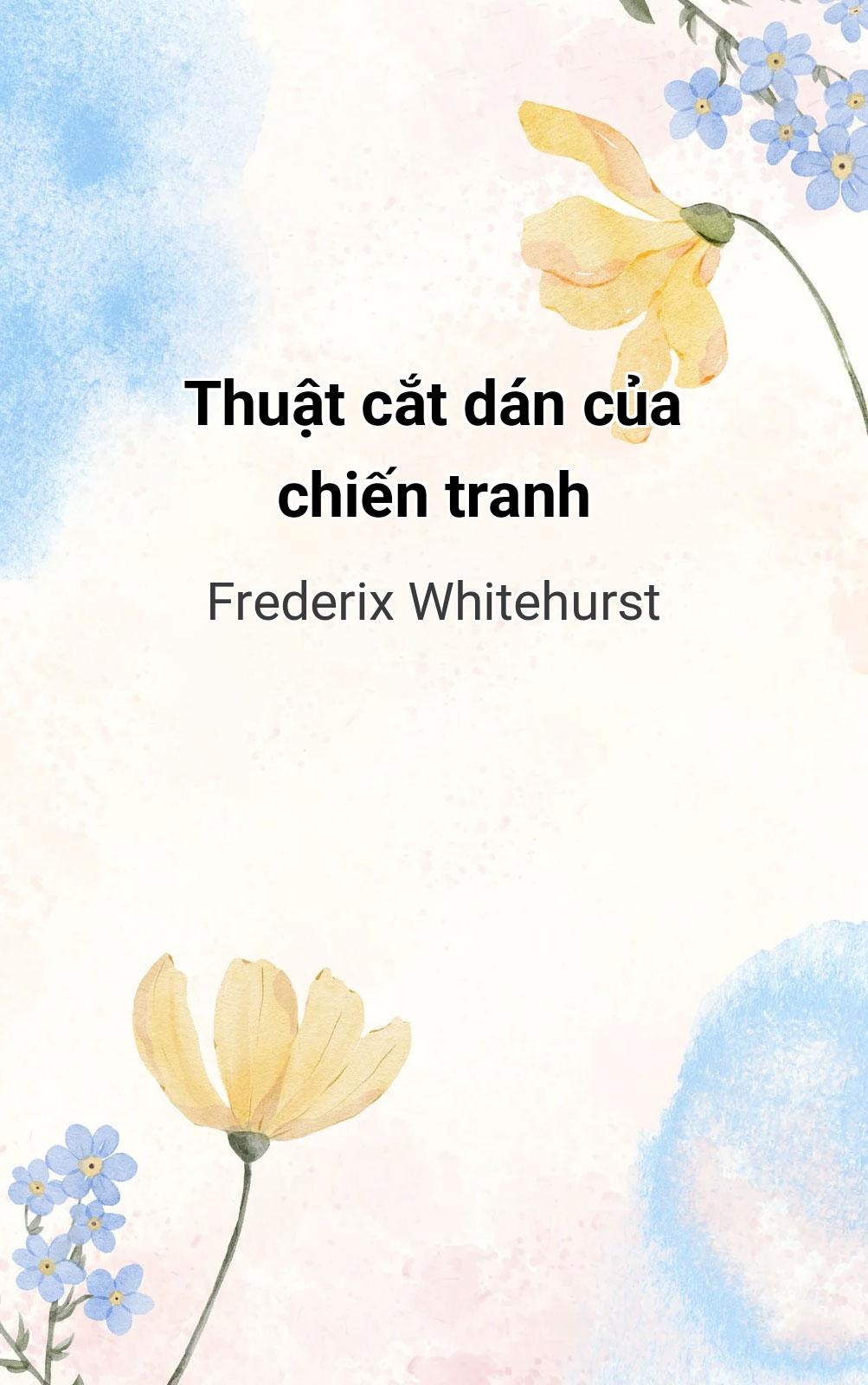 Thuật Cắt Dán Của Chiến Tranh