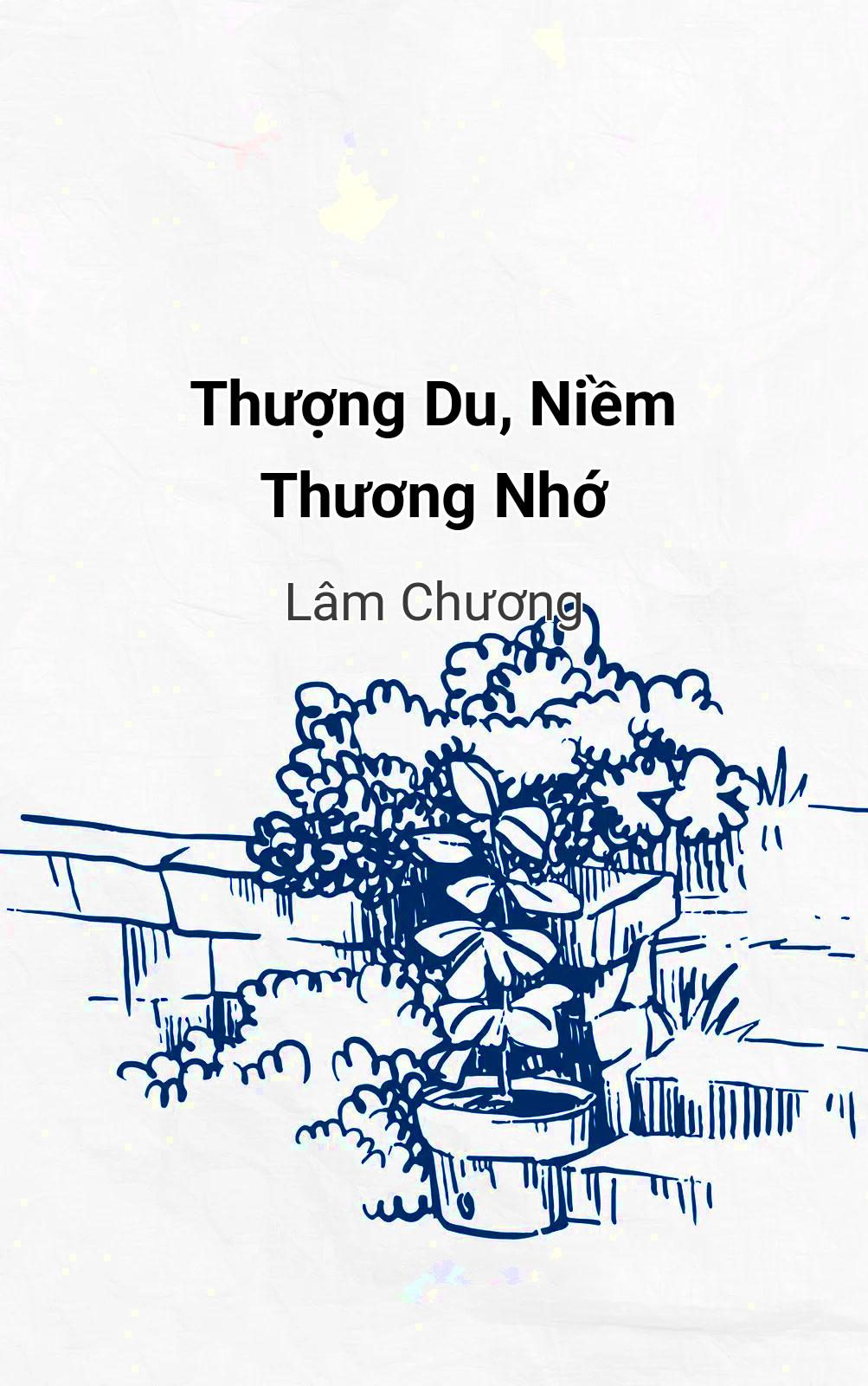 Thượng Du, Niềm Thương Nhớ