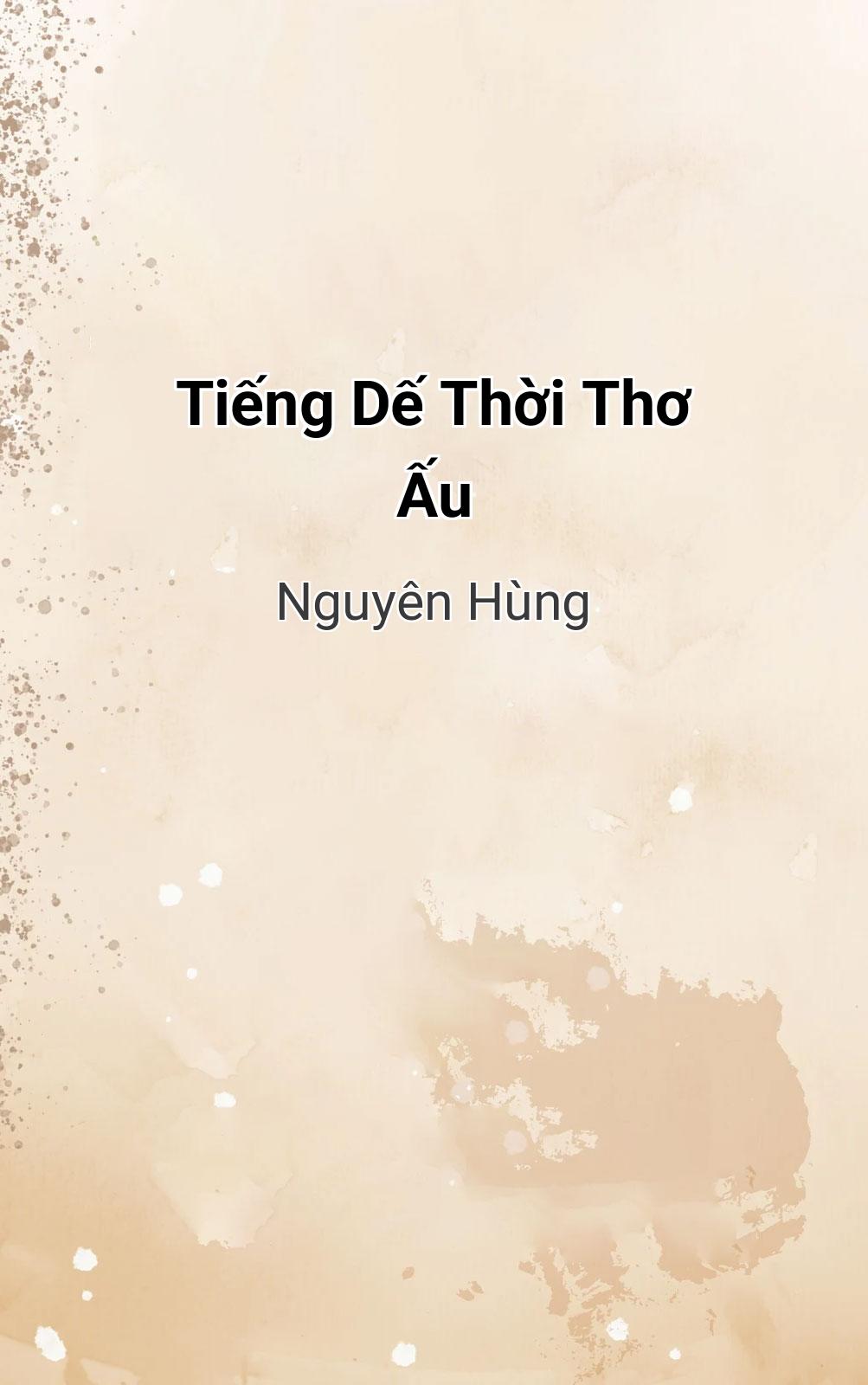 Tiếng Dế Thời Thơ Ấu