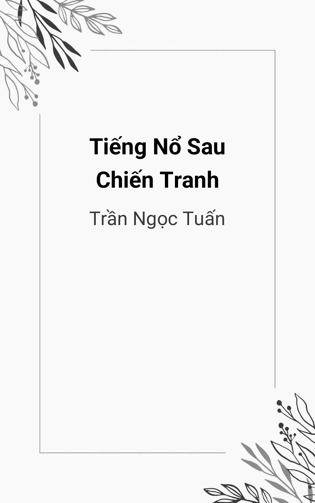 Tiếng Nổ Sau Chiến Tranh