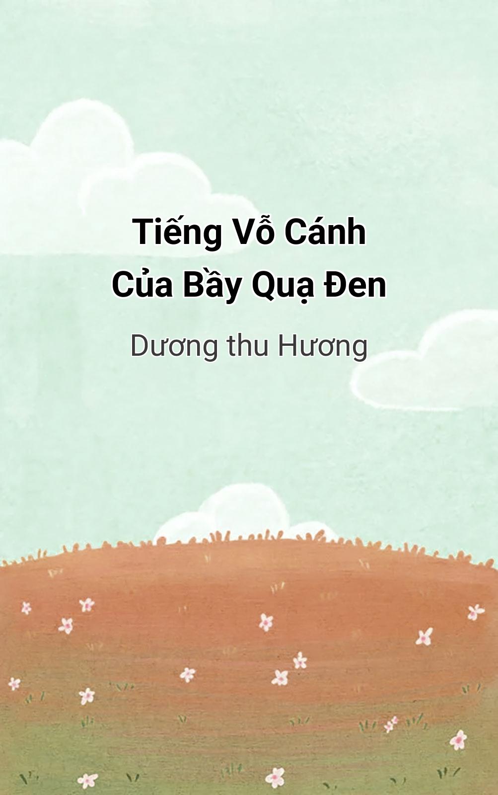 Tiếng Vỗ Cánh Của Bầy Quạ Đen