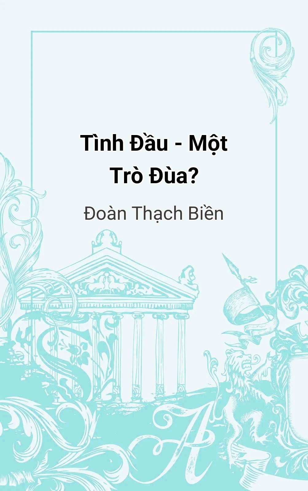 Tình Đầu - Một Trò Đùa?