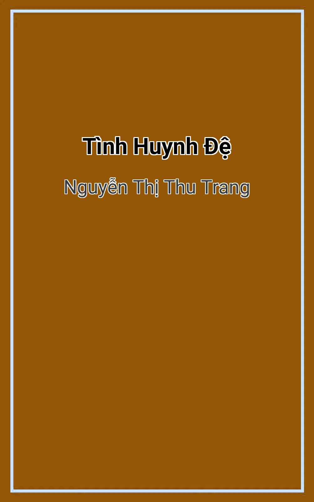 Tình Huynh Đệ