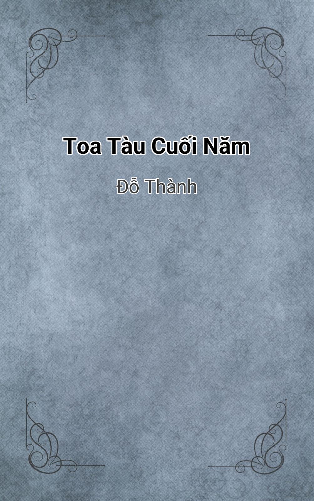 Toa Tàu Cuối Năm