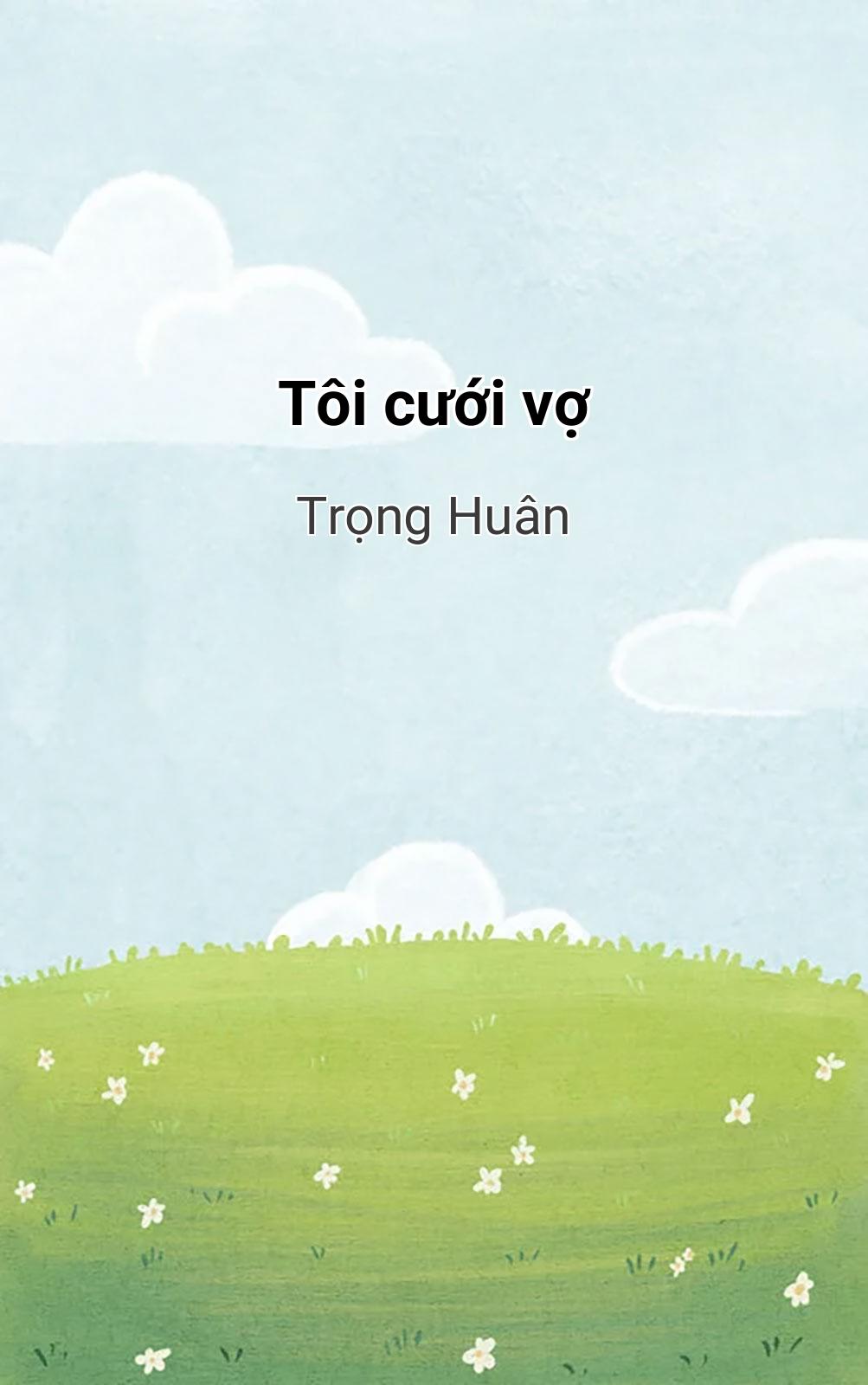 Tôi Cưới Vợ
