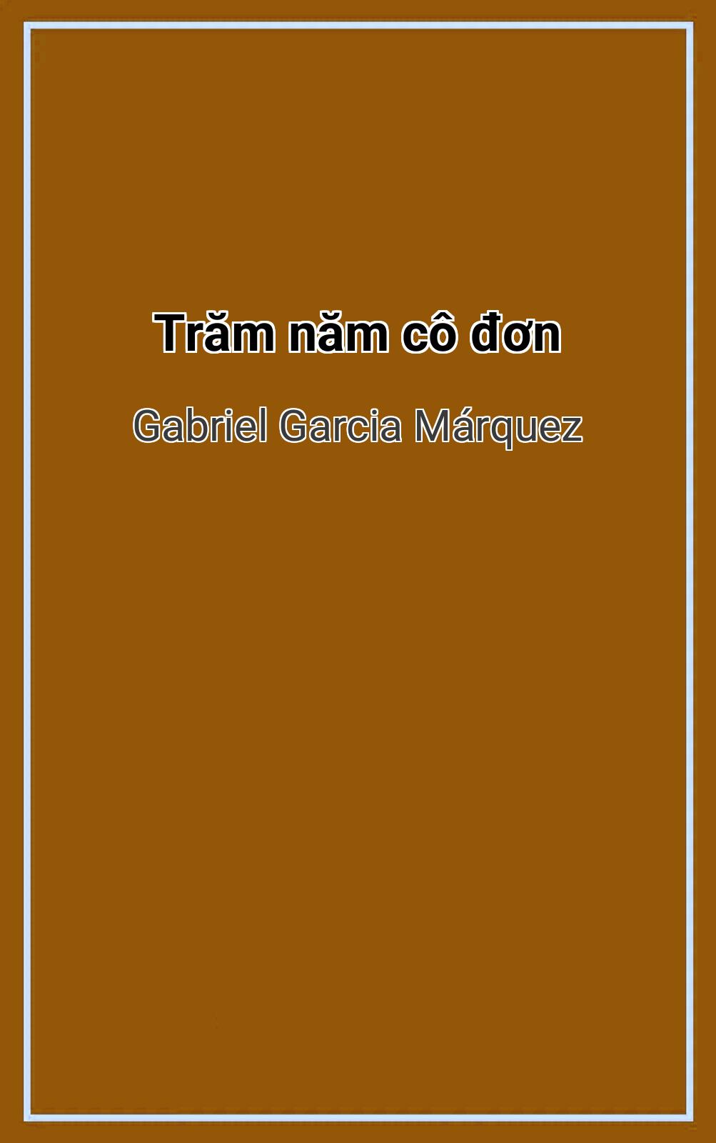 Trăm Năm Cô Đơn