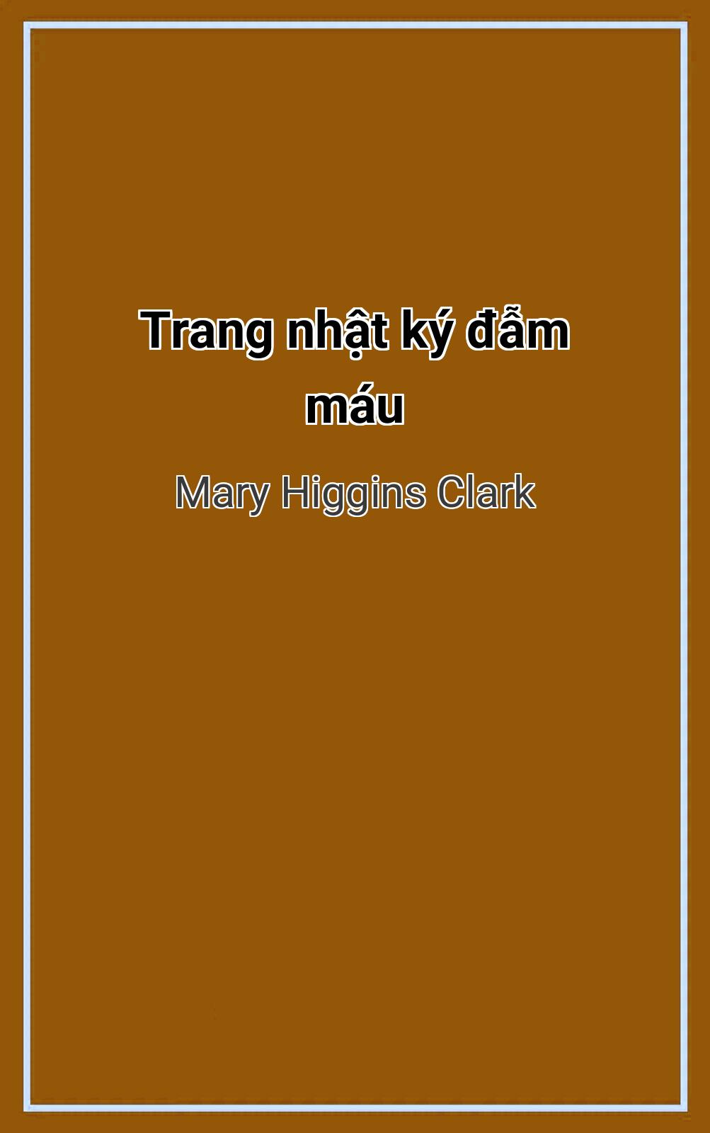 Trang Nhật Ký Đẫm Máu