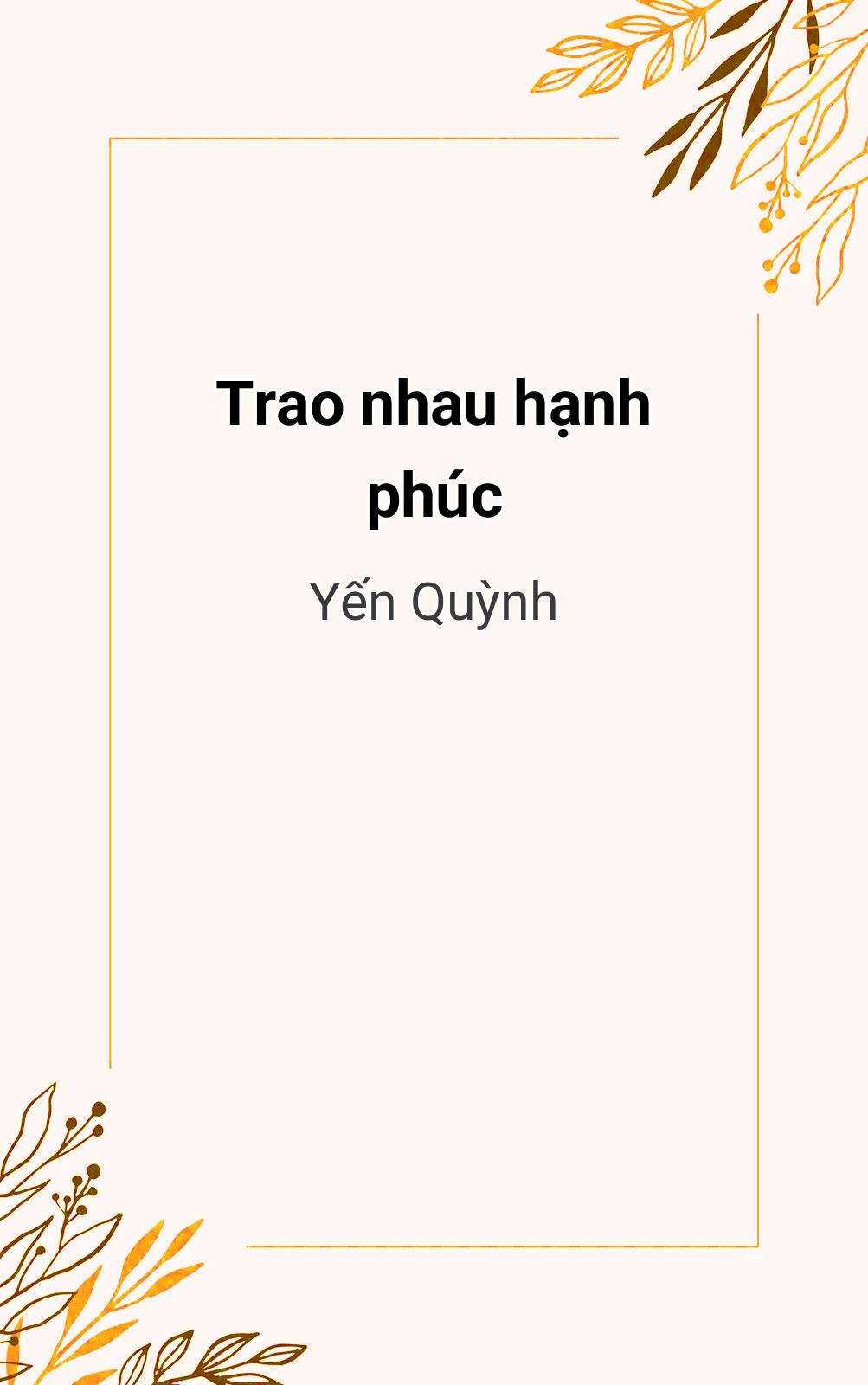 Trao Nhau Hạnh Phúc