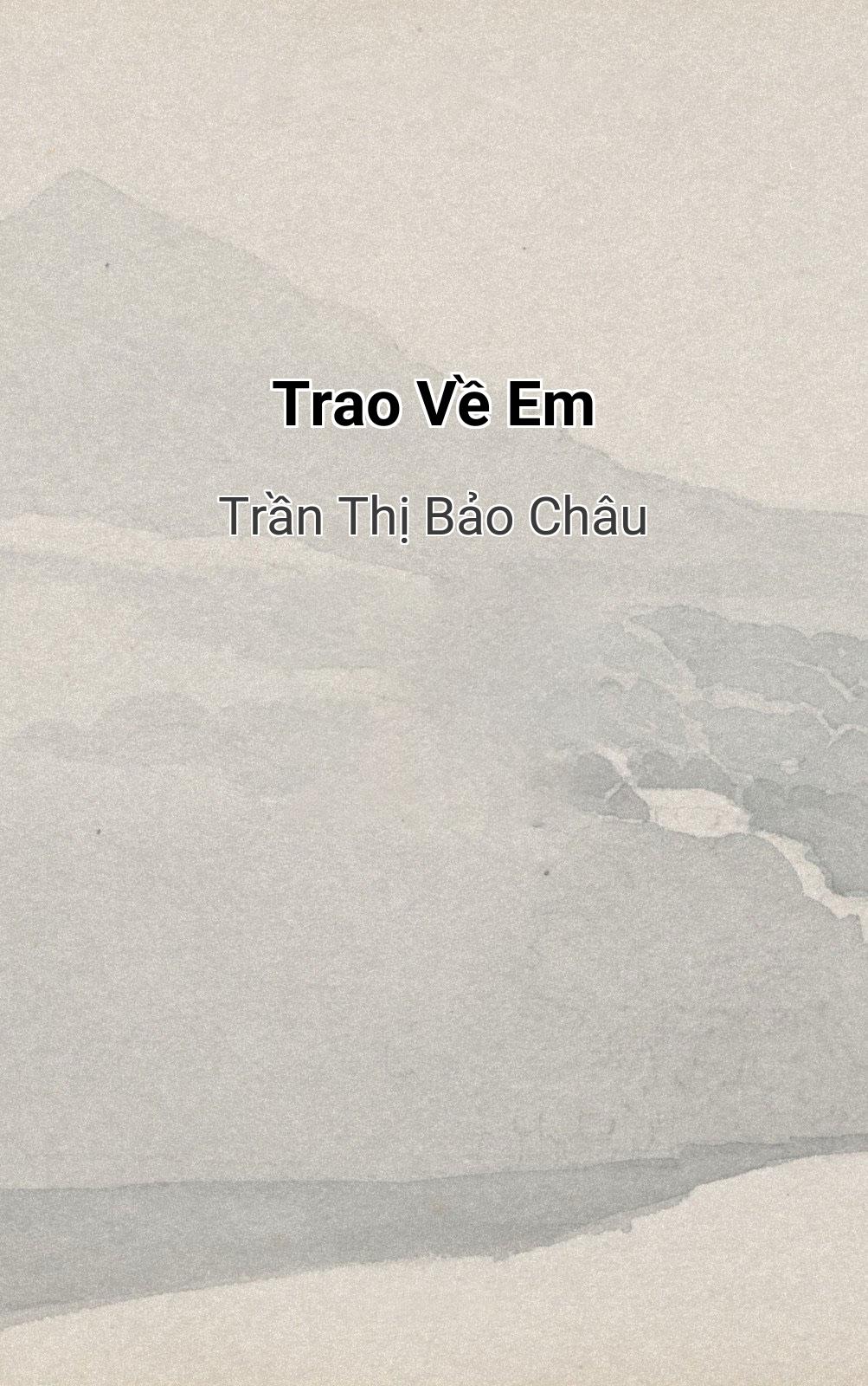 Trao Về Em