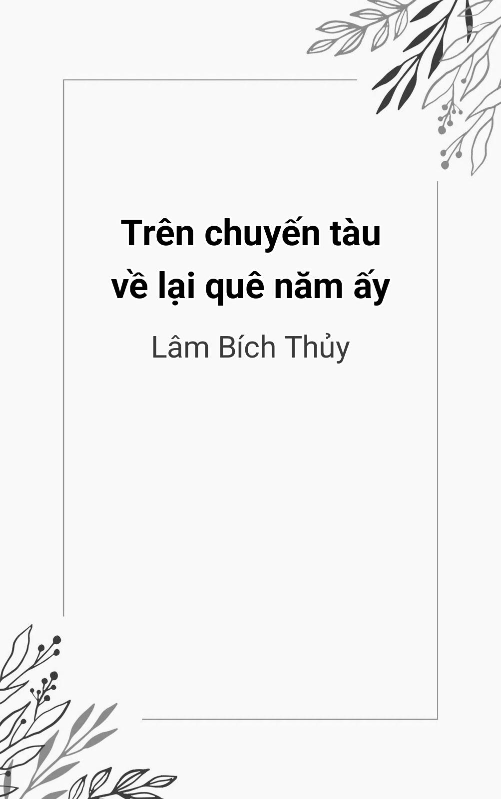 Trên Chuyến Tàu Về Lại Quê Năm Ấy